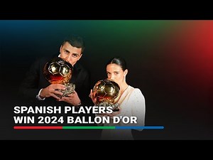 Spain's Rodri and Bonmati cherish Ballon d'Or wins | ABD CBN News