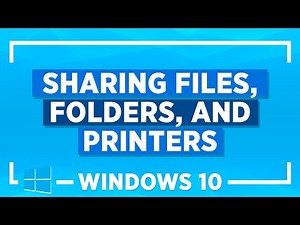 Windows 10 Tips and Tricks: Sharing Files, Folders and Printers in Windows 10