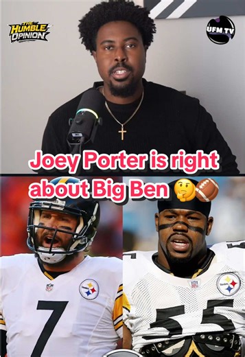 Joey Porter Validates Big Ben's Legacy