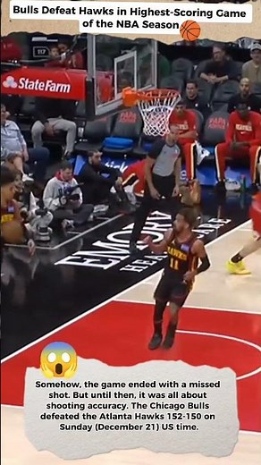 Bulls vs Hawks = HIGHEST-SCORING Game This Season 😳🔥