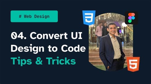 ‏04. UI Design to Code: Tips Tricks‏ | ‏Ahmed Saber‏