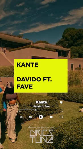 Davido ft. Fave - Kante (Lyrics)
