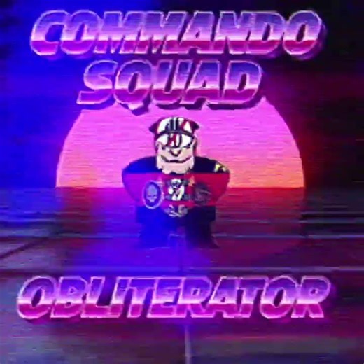 COMMANDO SQUAD - THY NEW CS MEMBER OBLITERATOR