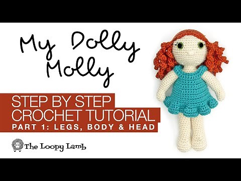 My Dolly Molly Crochet Along Part 1 - Free Crochet Doll Pattern