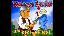 石井健雄 New Bibi Hendl (Chicken Yodeling) Original