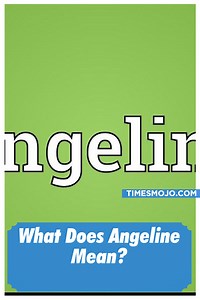 What does Angeline mean? - TimesMojo