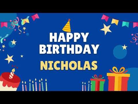 Celebrate Nicholas’ Birthday – Personalized Birthday Song to Wish Nicholas a Happy Day!