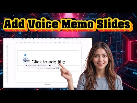 How To Insert A Voice Memo Into Google Slides | Easy Tutorial (2026)