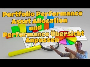 Portfolio Performance Asset Allocation und Übersicht anpassen // Tutorial & Anleitung