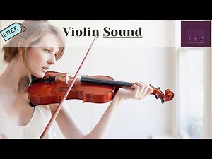 Violin Sound | Download for Free | Musical Instruments sounds | copyright-free audio Library