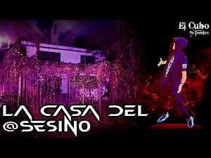 La casa del asesino Ft Lalo e Ivonne (la puerta no se abre sin permiso del niño)