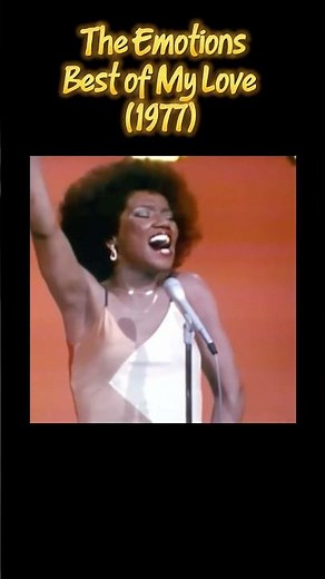 The Emotions – Best of My Love (1977) #musichistory #musicshorts #musicvideo