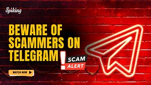  Beware of Scammers on Telegram!  There are multiple fake accounts...