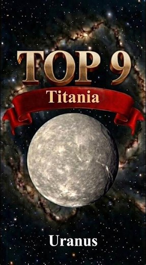 Titania - Uranus Moon #cosmicexploration #universe #universe #moons #spaceexploration #nasa