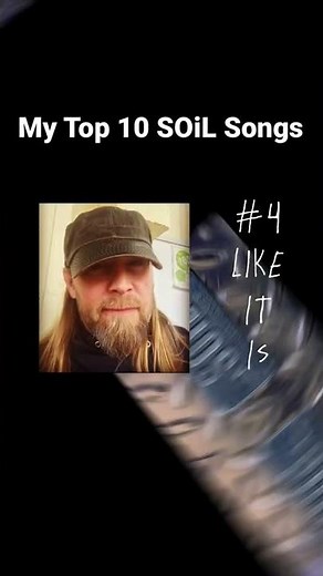 My Top 10 SOiL Songs