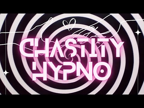 Chastity Hypno