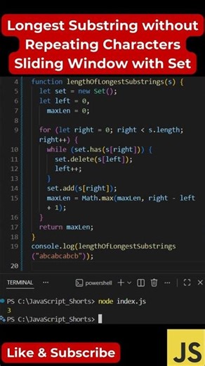 #113 Longest Substring Without Repeating Characters | Sliding Window Set Trick in JS