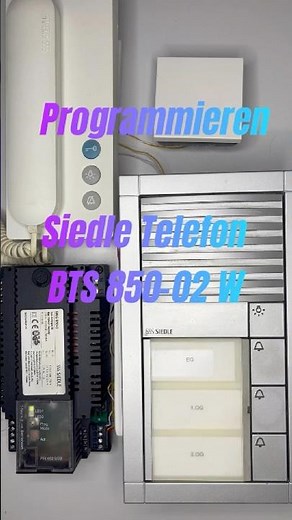 SIEDLE BTS 850-02 W Programmieren Sprechanlage Einfach Erklärt