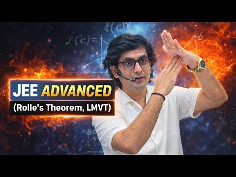 Rolle's Theorem ◇LMVT ◇JEE ADVANCED ◇ DEVSIR