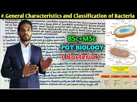 General Characteristics and Classification of Bacteria || BSc || MSc || PGT Biology || MSc Entrance