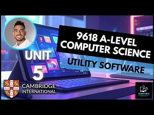9618 AS Level Computer Science | Unit 5 Lesson 2: Utility Software | Security, Backup & Compression