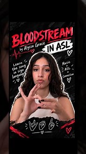 Alyssa Grace – bloodstream | ASL Tutorial 🤟 Learn the Song in American Sign Language