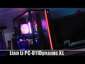 Lian Li O11Dynamic XL Test - Das BESTE vom BESTEN?