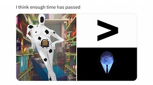 Enough Time Has Passed | Know Your Meme