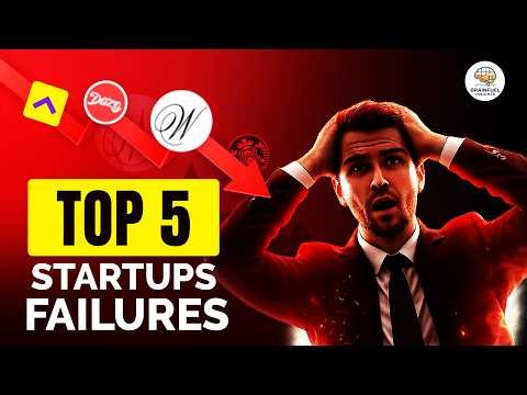 Why These 5 Startups Failed | Biggest Business Mistakes