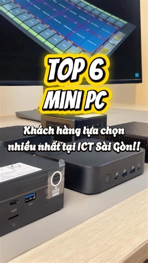 💯 6 Mini PC Siêu Phổ Biến Tại ICT Sài Gòn Mà Bạn Không Thể Bỏ Lỡ Muốn máy tính nhỏ gọn, tiết kiệm điện nhưng hiệu năng vẫn phải "ngon"? Check ngay list Mini PC Best-seller này nhé cả nhà: ✅ 1. Asus PN41: Giá 3.600k (Rẻ vô địch, học online/bán hàng cực ổn) ✅ 2. Asus NUC 14 Essential N150: Giá 4.350k (Ngang i5-7400, văn phòng mượt mà) ✅ 3. AOC M3 N150 (Custom): Giá 5.200k (Sẵn Win 11 bản quyền SSD 512GB) ✅ 4. Zotac CI337 Nano: Giá 5.500k (Không quạt, chạy 24/7 siêu bền) ✅ 5. Asus NUC 14 Essential