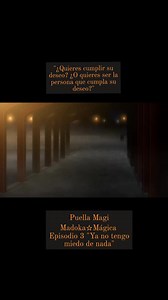 Puella Magi Madoka☆Mágica | Episodio 3 "Ya no tengo miedo de nada" | Sueños Mahou Shoujo