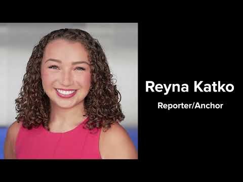 Reyna Katko Reporter Reel Fall 2025