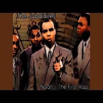 Noah - the First Rap