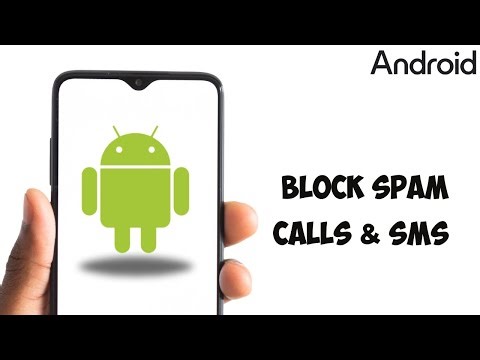 How to Block Spam Calls & SMS on Android Instantly
