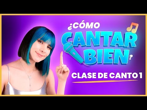 CLASE DE CANTO 1 | CÓMO CANTAR BIEN | Gret Rocha