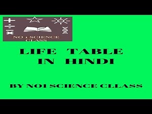 Construction & Description Of Life Table\\ Life Table\\ Uses of Life Table