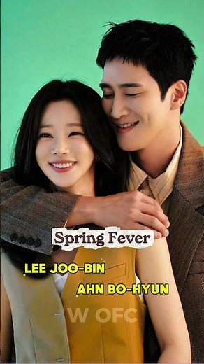 Kdrama Spring Fever | Ahn Bo-hyun and Lee Joo-bin 😍 #ahnbohyun #leejoobin #fyp