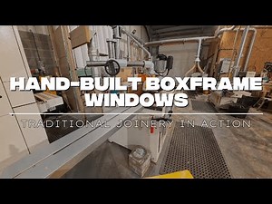 Building Bespoke Boxframe Windows | DF Joinery Workshop Build