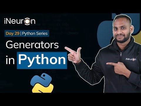 Generators in Python | Python Hindi Tutorial | iNeuron Hindi | Day 29