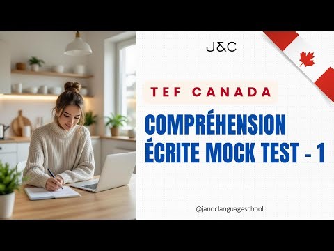 TEF Canada – Compréhension Écrite Mock Test 1 | Reading Practice for CLB 7–9