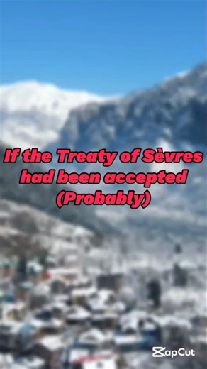 If the Treaty of Sèvres had been accepted? #map #history#mapguide#country#mapping#geography#turkiye