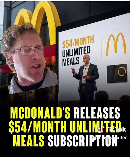 McDonald's Unlimited Plan: Get Unlimited Big Macs for $54/Month