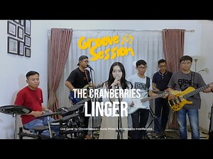 The Cranberries - Linger (Live Cover by Groove Session)