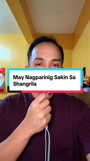 May Nagparinig Sakin Sa Shangrila