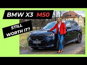 2025 BMW X3 M50 – Better, or Did BMW Mess It Up?