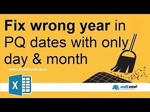 Fix dates with the wrong year (showing only day/ month) in Power Query