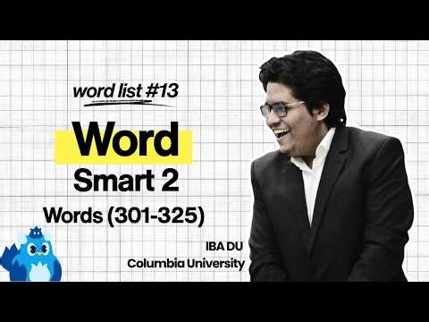 Word Smart 2 | Words 301 - 325 | Lesson 13 | English | Vocabulary Building