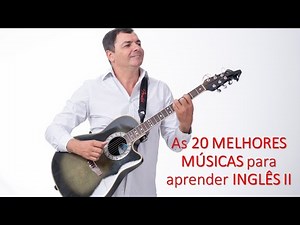 as 20 MELHORES MÚSICAS para aprender INGLÊS de todos os tempos - cover de parte de cada música