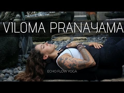 Enhance Your Breath with Echo Flow Yoga | Viloma Pranayama