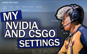 总监的Nvidia和CSGO设置